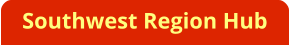 Southwest Region Hub